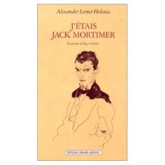 J'ETAIS JACK MORTIMER - Lernet-Holenia Alexander