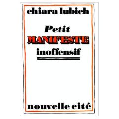 PETIT MANIFESTE INOFFENSIF - LUBICH CHIARA