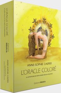 L'oracle coloré - Casper Anne-Sophie - Mocka-Celestine Marie Minéa