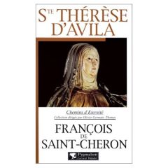 Sainte Thérèse d'Avila - Saint-Cheron François de