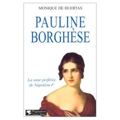Pauline Borghèse - Huertas Monique de