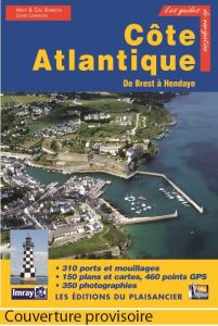 Côte Atlantique. De Brest à Hendaye, 2e édition - Parkinson Jeremy - Vannier Paulette - Labaume Marc