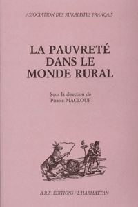 La pauvreté dans le monde rural - Maclouf Pierre