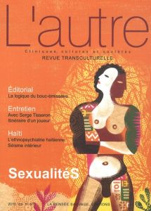 L'autre N° 33/2010 : Sexualités - Baubet Thierry - Ferradji Taïeb - Giraud François