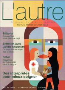 L'Autre N° 54/2017 : Des interprètes pour bien soigner - Mestre Claire - Kotobi Laurence