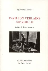 Pavillon Verlaine. Chambre 202 - Cernois Sylviane - Lambersy Werner