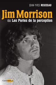 Jim Morrison ou les portes de la perception - Reuzeau Jean-Yves - Assayas Michka - Morrison Jim