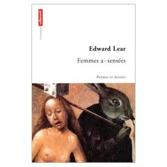 Femmes a-sensées - Lear Edward