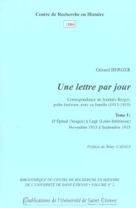 UNE LETTRE PAR JOUR - Berger Gérard - Cazals Rémy