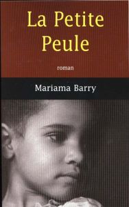 La petite Peule - Barry Mariama