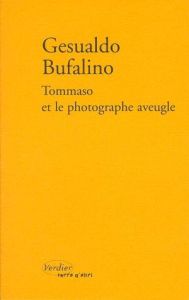 Tommaso et le photographe aveugle ou Patatras - Bufalino Gesualdo - Simeone Bernard