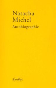 Autobiographie. Approche de l'ombre, déploration à quatre voix - Michel Natacha
