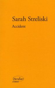 ACCIDENT ROMAN - Streliski Sarah