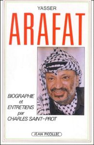 Yasser Arafat - Saint-Prot Charles