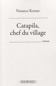 Catapila, chef du village - Konan Venance