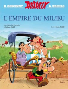 Astérix : L'Empire du Milieu - Goscinny - Uderzo - Tarrin - Gay