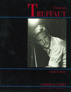 François Truffaut - Le Berre Carole