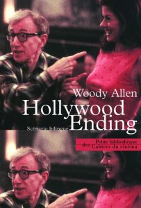 Hollywood Ending. Edition bilingue français-anglais - Allen Woody