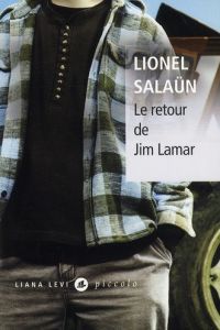 Le retour de Jim Lamar - Salaün Lionel