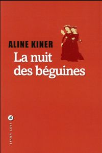 La nuit des béguines - Kiner Aline
