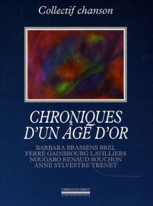 Chroniques d'un âge d'or - Chaix Marie - Louki Pierre - Bamy Maddly - Frigara