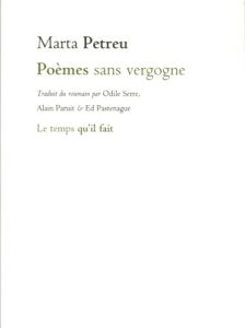 Poèmes sans vergogne - Petreu Marta - Serre Odile - Paruit Alain - Pasten