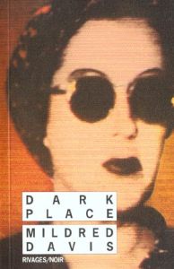 Dark place - Davis Mildred