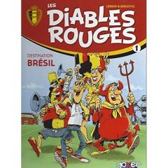Les Diables Rouges T01 - Bercovici Philippe - Lebrun André