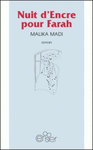 Nuit d'encre pour Farah - Madi Malika