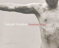 Iranian Man - Tirafkan Sadegh - Shayegan Daryush - Caujolle Chri