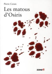 Les matous d'Osiris - Coran Pierre