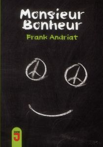 Monsieur Bonheur - Andriat Frank