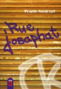 Rue Josaphat - Andriat Frank