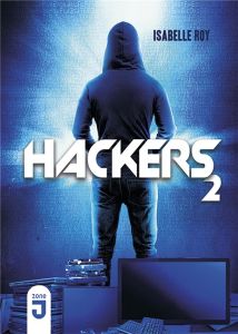 Hackers Tome 2 - Roy Isabelle