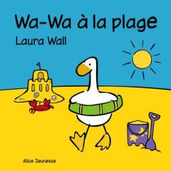 Wa-Wa à la plage - Wall Laura