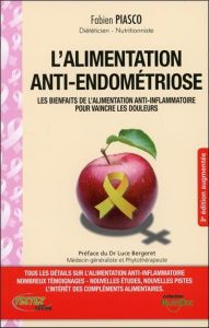L'alimentation anti endométriose - Piasco Fabien
