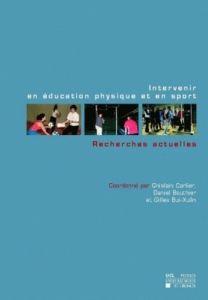 Intervenir en Education Physique et en Recherches Actuelles - Carlier Ghislain