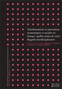Cahiers du CIRTES N° 4, Septembre 2010 : Transformations et innovations économiques et sociales en E - Degavre Florence - Desmette Donatienne - Mangez Er