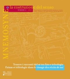 Mnemosyne o la costruzione del senso N° 4, 2011 : Fatum et téléologie dans le tissage des récits de - Barbalato Beatrice