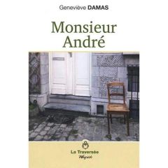 Monsieur André - Damas Geneviève