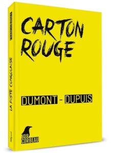Carton rouge - Dumont Agnès - Dupuis Patrick
