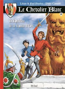 Le chevalier blanc Tome 11 : L'héritier de la horde d'or - Funcken Liliane - Funcken Fred - Convard Didier