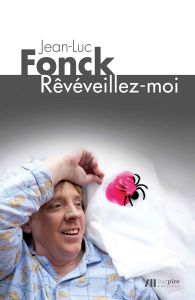 Rêvéveillez-moi - Fonck Jean-Luc
