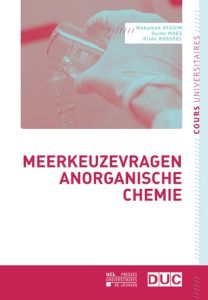 Meerkeuzevragen anorganische chemie - Ayadim Mohamed - Maes Guido - Rosseel Hilde
