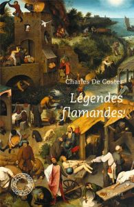 Légendes flamandes - Coster Charles De