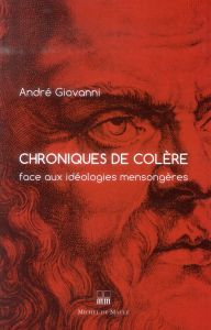 CHRONIQUES DE COLERE - GIOVANNI ANDRE