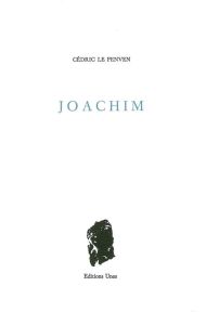 Joachim - Le Penven Cédric