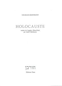 Holocauste - Reznikoff Charles - Markowicz André - Heusbourg Fr