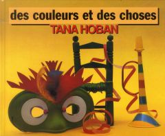 Des couleurs et des choses - Hoban Tana