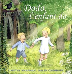 Dodo, l'enfant do - Knapman Timothy - Oxenbury Helen - Duval Elisabeth